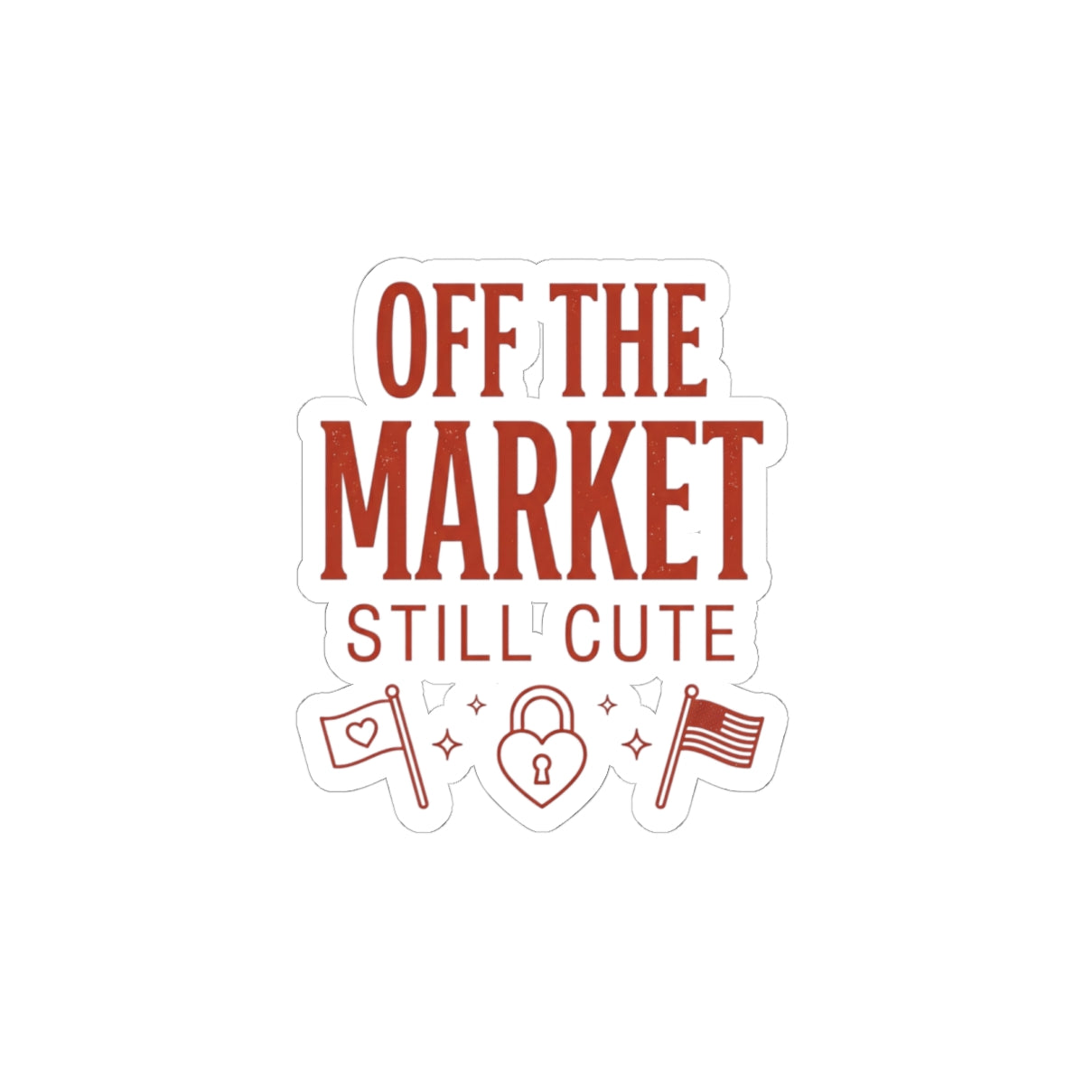 Off The Market Sticker | Engaged Bride Era, Retro Script Kiss-Cut