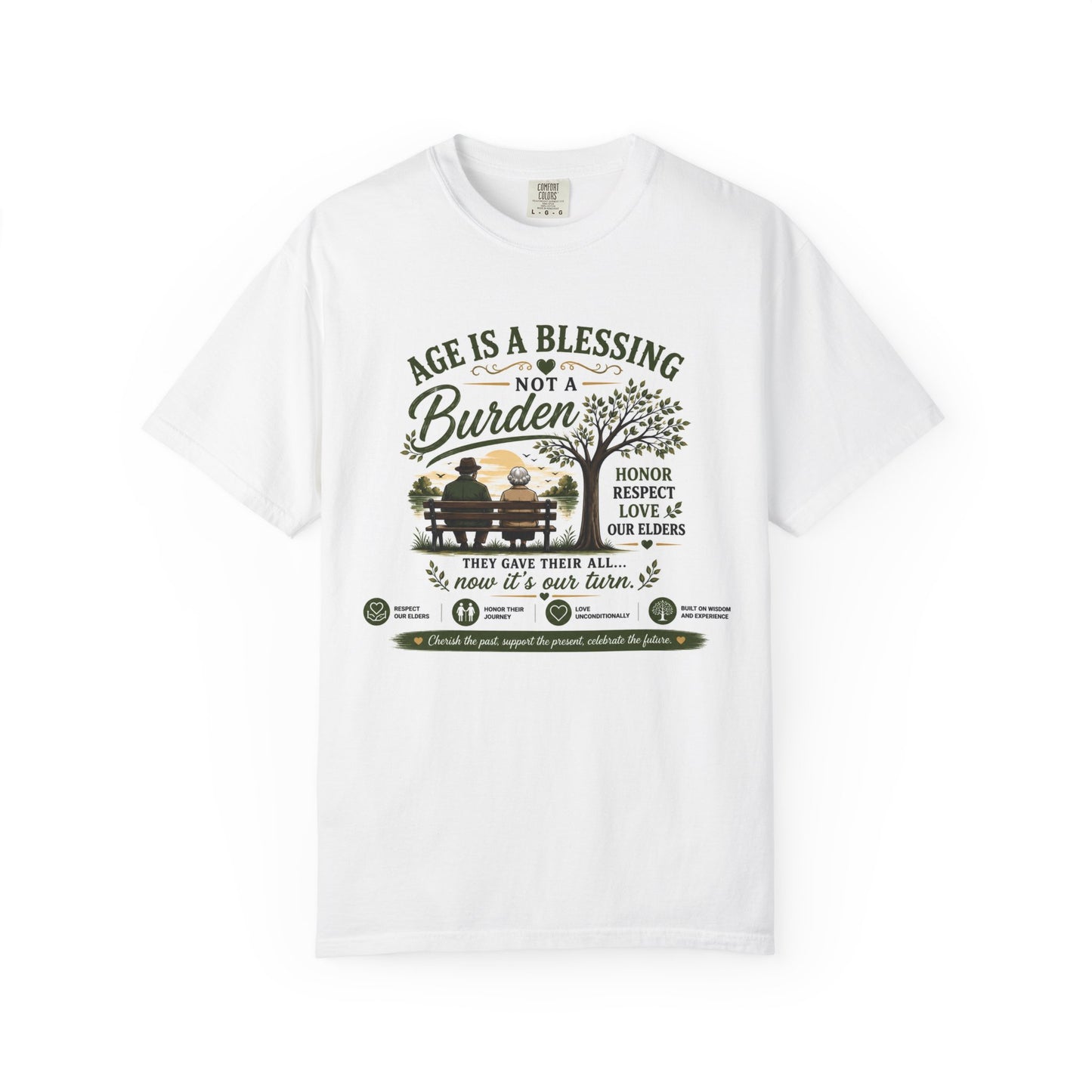 Age Is a Blessing T-Shirt — Honor & Respect Our Elders Tee
